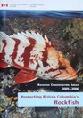 Protecting British Columbia's Rockfish