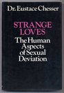 The human aspects of sexual deviation