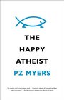 The Happy Atheist (Vintage)