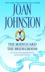 The Bodyguard / The Bridegroom