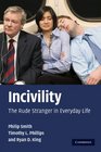 Incivility The Rude Stranger in Everyday Life