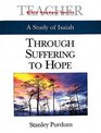 Bible Readers Series Isaiah Leader Through Suffering to Hope