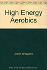 High Energy Aerobics