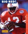 Big Red The Nebraska Cornhuskers Story