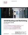 CCIE Routing and Switching Exam Certification Guide (4th Edition)