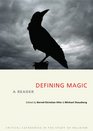 Defining Magic: A Reader (Critical Categories in the Study of Religion)