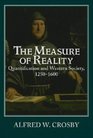 The Measure of Reality  Quantification in Western Europe 12501600