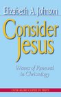 Consider Jesus Waves of renewal in christology