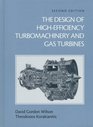 The Design of HighEfficiency Turbomachinery and Gas Turbines