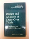 Design and Analysis of CrossOver Trials