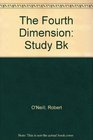 The Fourth Dimension Study Bk