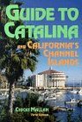 Guide to Catalina And California's Channel Islands