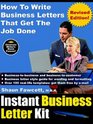 Instant Business Letter Kit  How To Write Business Letters That Get The Job Done