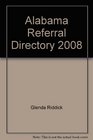 Alabama Referral Directory 2008