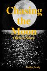 Chasing the Moon