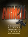 Armed  The Essential Guide to Concealed Carry