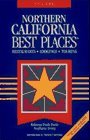 Northern California Best Places 19951996 Restaurants Lodgings and Touring/19951996
