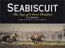 Seabiscuit The Saga of a Great Champion