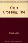 The Sirus Crossing