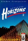 Etudes Francaises Nouveaux Horizons Bd2 Schlerbuch Ausgabe 12/13