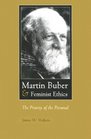 Martin Buber and Feminist Ethics The Priority of the Personal