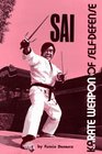 Sai Karate Weapon of SelfDefense