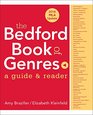 The Bedford Book of Genres with 2016 MLA Update A Guide  Reader