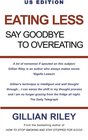 Eating Less Say Goodbye to Overeating