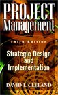 Project Management Strategic Design and Implementations