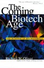 The Coming Biotech Age The Business of BioMaterials