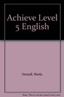 Achieve Level 5 English