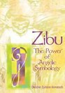 Zibu: The Power of Angelic Symbology