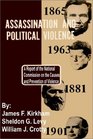 Assassination and Political Violence A Report of the National Commission on the Causes and Prevention of Violence