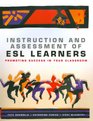 Instruction and Assessment of ESL Learners Promoting Success in Your Classroom