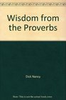 Wisdom from the Proverbs