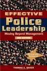 Effective Police Leadership  3rd Edition