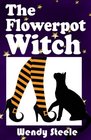 The Flowerpot Witch (The Naked Witch) (Volume 3)
