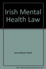 Irish Mental Health Law