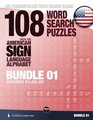 ASL Fingerspelling Word Search Games  108 Word Search Puzzles with the American Sign Language Alphabet Volume 04 Bundle 01