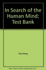 In Search of the Human Mind Test Bank