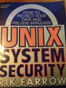 Unix System Security How to Protect Your Data and Prevent Intruders