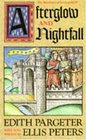 Afterglow and Nightfall (Brothers of Gwynedd, No. 4)