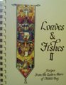 Loaves & Fishes II - Recipes From the Eastern Shore of Mobile Bay - St Paul's Episcopal Church Daphne, Alabama