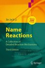 Name Reactions A Collection of Detailed Reaction Mechanisms