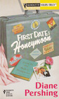 First Date Honeymoon