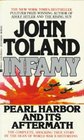 Infamy Pearl Harbor and Its Aftermath
