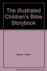 The Illustrated Children's Bible Storybook