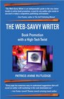 The WebSavvy Writer Book Promotion with a HighTech Twist