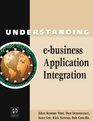 Understanding ebusiness Application Integration