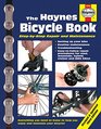 The Haynes Bicycle Book  StepbyStep Repair and Maintenance